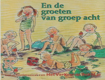 Afscheidsmusical En de groeten van groep 8 - Het Verkeerde Beentje
